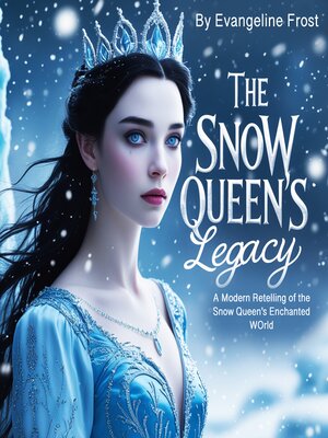 cover image of The Snow Queen's Legacy